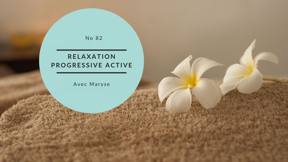 Capsule No 82 Relaxation progressive active (Jacobson)
